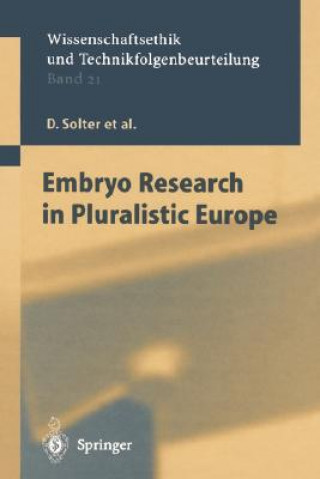 Buch Embryo Research in Pluralistic Europe Davor Solter