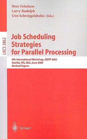 Könyv Job Scheduling Strategies for Parallel Processing Dror Feitelson