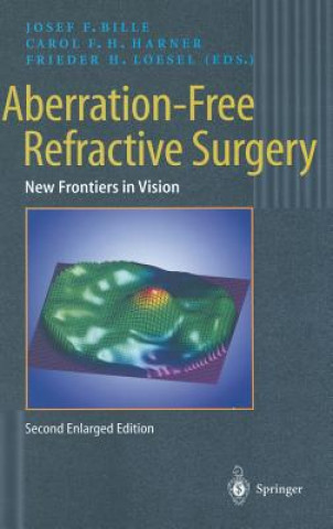 Knjiga Aberration-Free Refractive Surgery Josef F. Bille