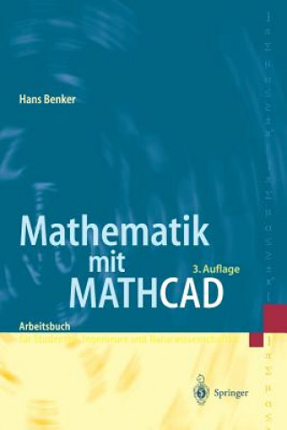 Knjiga Mathematik Mit MathCAD Hans Benker