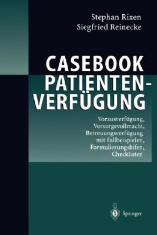 Kniha Casebook Patientenverfugung Stephan Rixen