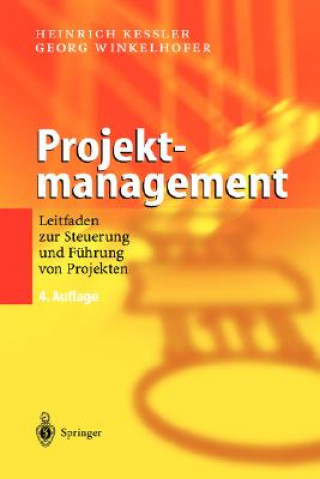 Книга Projektmanagement Heinrich Keßler