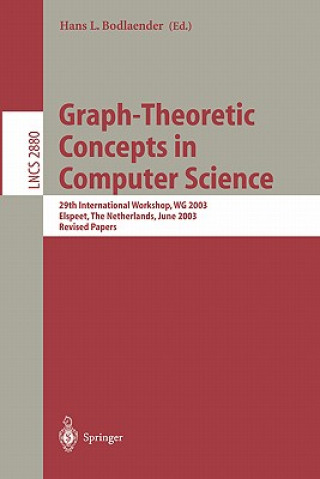 Kniha Graph-Theoretic Concepts in Computer Science Hans L. Bodlaender