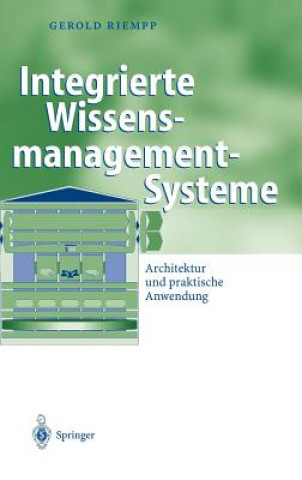 Könyv Integrierte Wissensmanagement-Systeme Gerold Riempp