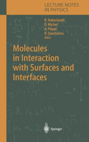 Kniha Molecules in Interaction with Surfaces and Interfaces Reinhold Haberlandt