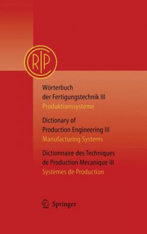 Carte Worterbuch der Fertigungstechnik / Dictionary of Production Engineering / Dictionnaire Desttechniques de Production Mechanique C.I.R.P. Paris