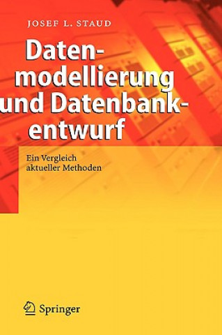 Könyv Datenmodellierung und Datenbankentwurf Josef L. Staud