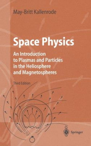 Kniha Space Physics May-Britt Kallenrode