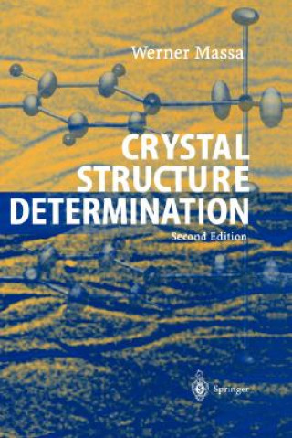 Kniha Crystal Structure Determination Werner Massa
