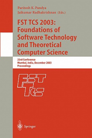 Book FST TCS 2003: Foundations of Software Technology and Theoretical Computer Science Paritosh K. Pandya