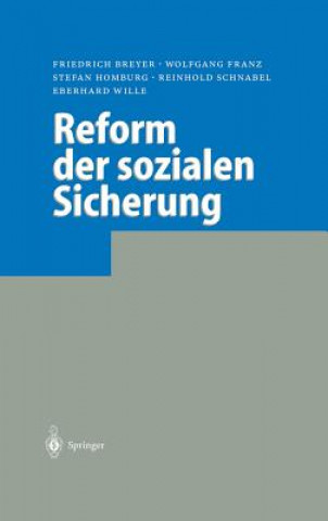 Carte Reform Der Sozialen Sicherung Friedrich Breyer