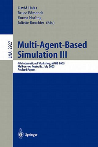 Book Multi-Agent-Based Simulation III David Hales