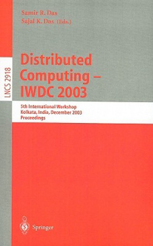 Carte Distributed Computing - IWDC 2003 Samir R. Das