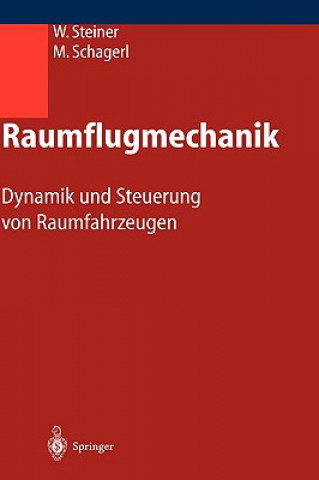 Книга Raumflugmechanik Wolfgang Steiner