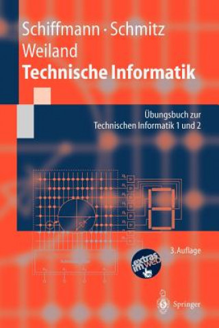 Kniha Übungsbuch zur Technischen Informatik 1 und 2 Robert Schmitz