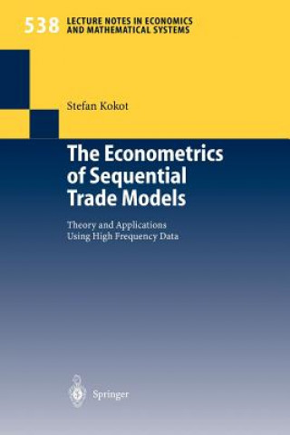 Carte Econometrics of Sequential Trade Models S. Kokot