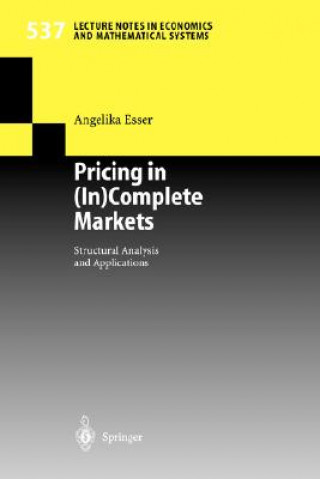 Carte Pricing in (In)Complete Markets A. Esser
