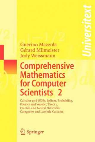 Carte Comprehensive Mathematics for Computer Scientists 2 Guerino Mazzola