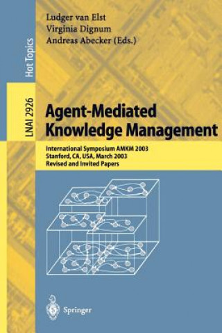 Kniha Agent-Mediated Knowledge Management Ludger van Elst