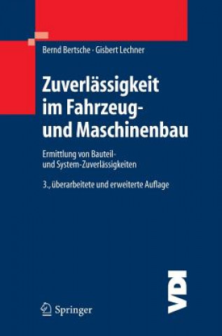 Kniha Zuverlassigkeit im Fahrzeug- und Maschinenbau Bernd Bertsche
