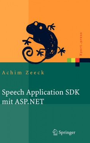 Könyv Speech Application Sdk MIT ASP.Net Achim Zeeck