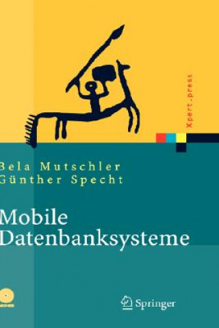 Kniha Mobile Datenbanksysteme Bela Mutschler