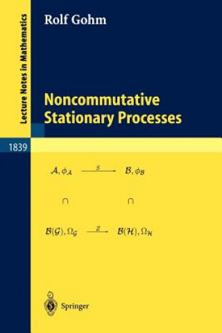 Buch Noncommutative Stationary Processes R. Gohm