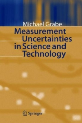Carte Measurement Uncertainties in Science and Technology Michael Grabe