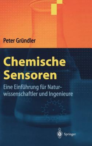 Könyv Chemische Sensoren Peter Gründler