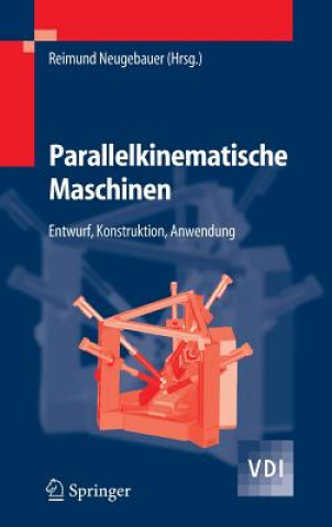 Könyv Parallelkinematische Maschinen Reimund Neugebauer