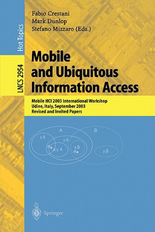 Kniha Mobile and Ubiquitous Information Access F. Crestani