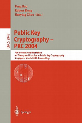 Книга Public Key Cryptography -- PKC 2004 Feng Bao