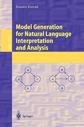 Carte Model Generation for Natural Language Interpretation and Analysis Karsten Konrad