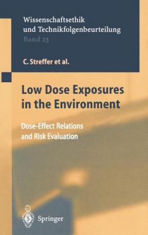 Carte Low Dose Exposures in the Environment Christian Streffer