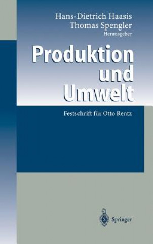 Knjiga Produktion und Umwelt Hans-Dietrich Haasis