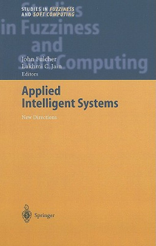 Könyv Applied Intelligent Systems J. Fulcher