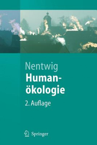 Книга Humanoekologie Wolfgang Nentwig