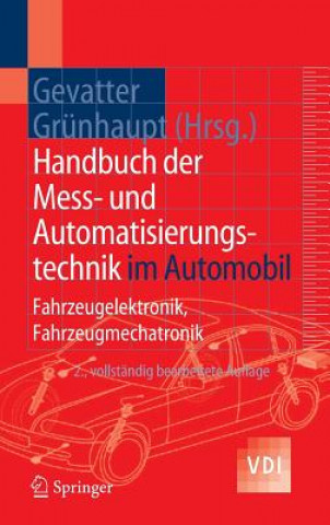 Carte Handbuch Der Mess- Und Automatisierungstechnik Im Automobil Hans-Jürgen Gevatter