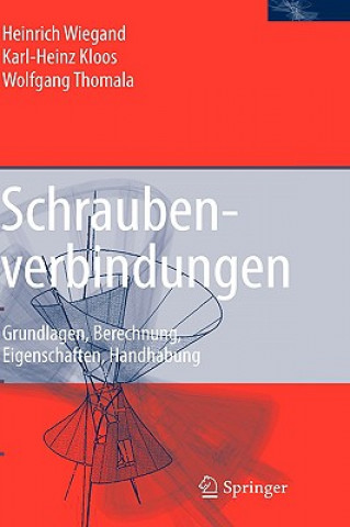 Könyv Schraubenverbindungen Heinrich Wiegand