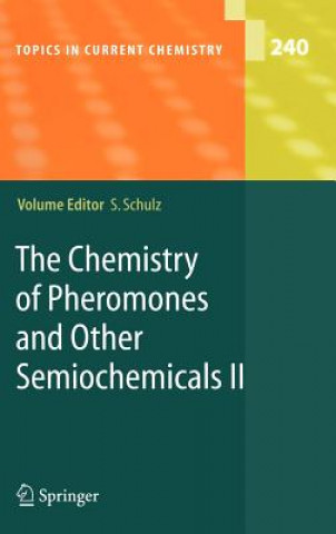 Könyv Chemistry of Pheromones and Other Semiochemicals II Stefan Schulz