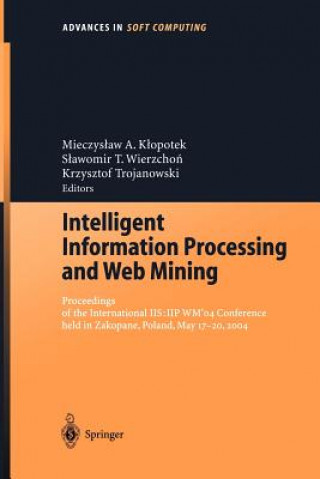 Boek Intelligent Information Processing and Web Mining Mieczyslaw A. Klopotek