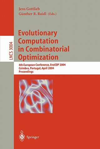 Carte Evolutionary Computation in Combinatorial Optimization Jens Gottlieb