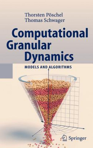 Könyv Computational Granular Dynamics Thorsten Pöschel