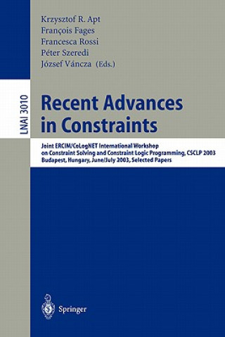 Book Recent Advances in Constraints Krzysztof R. Apt