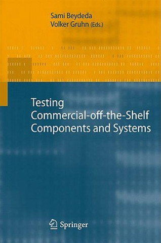 Książka Testing Commercial-off-the-Shelf Components and Systems Sami Beydeda