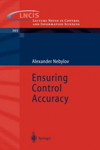 Kniha Ensuring Control Accuracy Alexander Nebylov