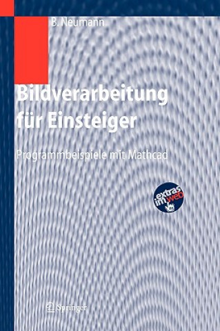 Kniha Bildverarbeitung für Einsteiger Burkhard Neumann