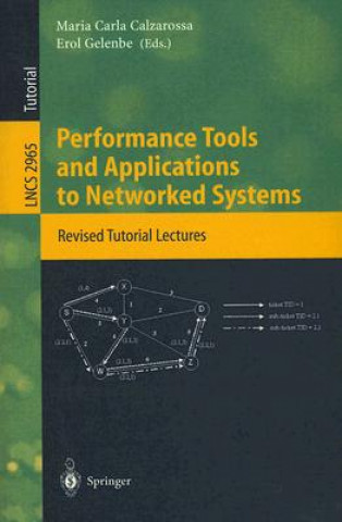 Kniha Performance Tools and Applications to Networked Systems Maria Calzarossa