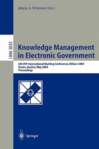 Kniha Knowledge Management in Electronic Government Maria A. Wimmer