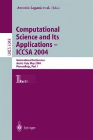 Könyv Computational Science and Its Applications - ICCSA 2004. Pt.1 Antonio Lagana